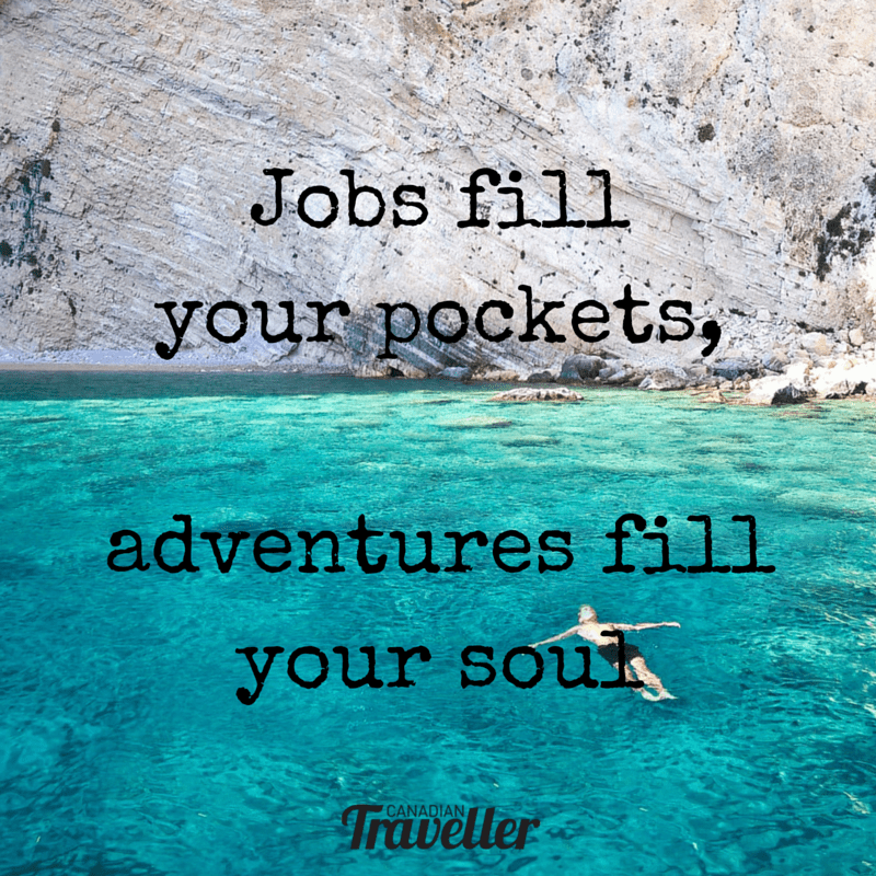 Jobs fill you pockets adventure fills your soul travel quote