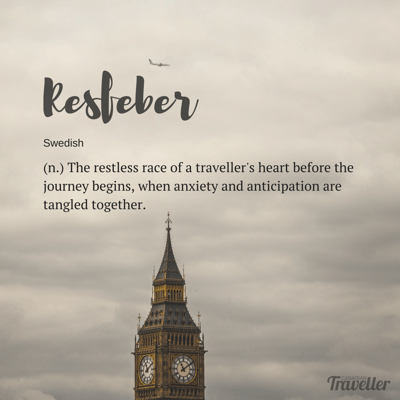 resfeber (n.) The restless race of a traveller's heart before the journey begins, when anxiety and anticipation are tangled together.